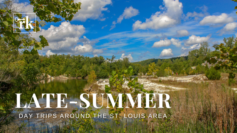 Late-Summer Day Trips and Easy Escapes Near St. Louis | RedKey Realty Leaders